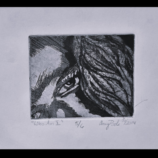 "Who Am I" Etching Print Limited Edition